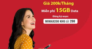 Đăng Ký Gói MIMAX200 Của Viettel Ưu Đãi 15GB Giá 200.000đ/tháng