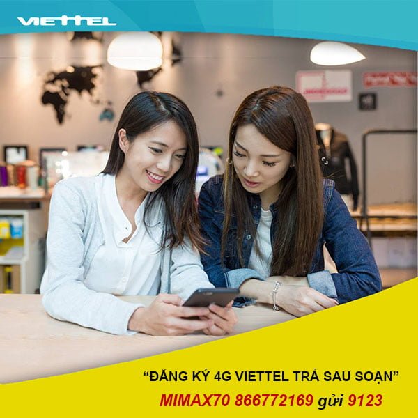 Hướng dẫn đăng ký 4G cho thuê bao trả sau Viettel ưu đãi đến 30GB