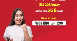 Đăng Ký Gói Cước WC2 Viettel Giá 20.000đ Ưu Đãi 5GB/ngày