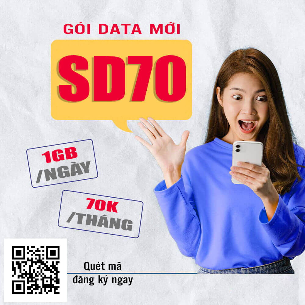 Đăng ký gói cước SD70 Viettel có 1GB 1 ngày giá 70k 1 tháng