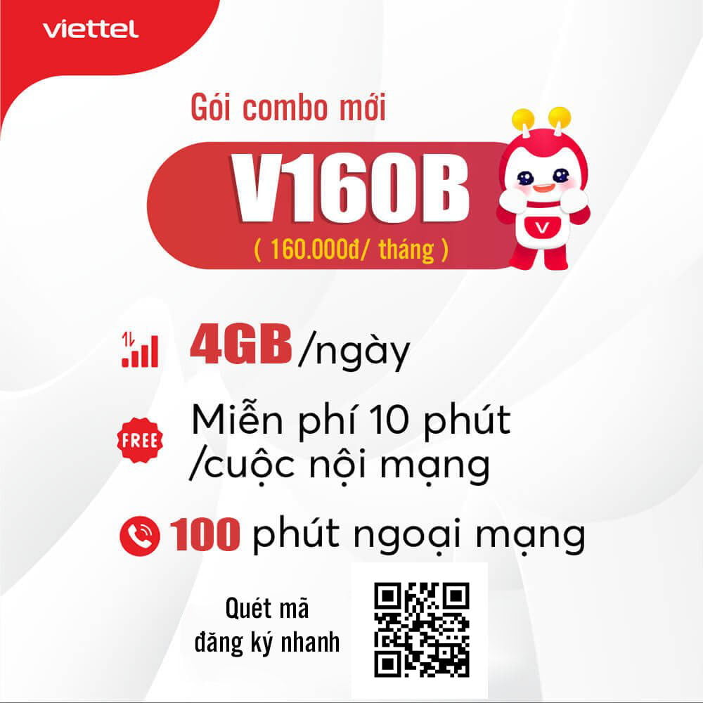 Đăng ký gói V160B Viettel có 4GB/ngày, gọi nội mạng thả ga giá 160k