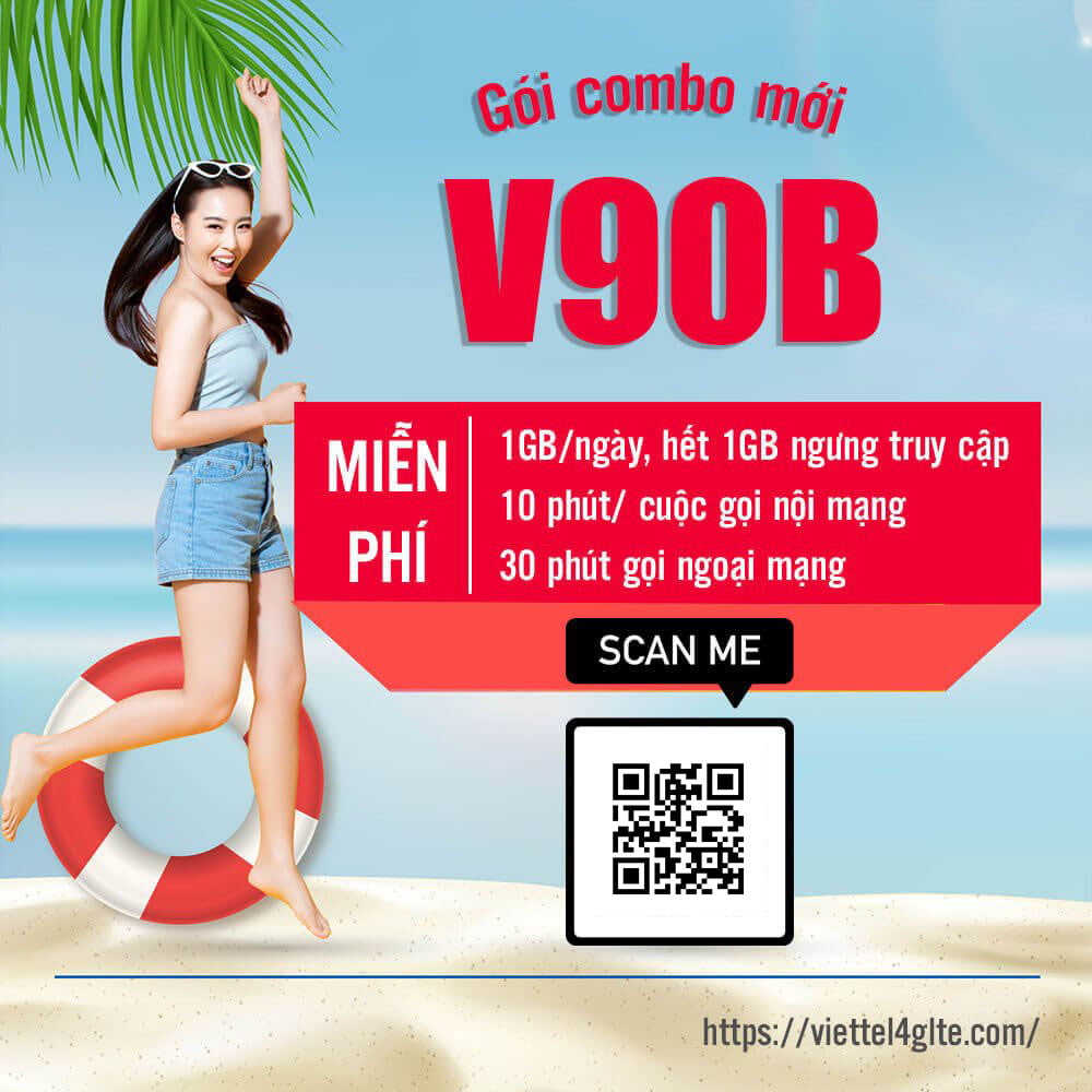 Đăng ký gói V90B Viettel có 1GB/ngày, 30 phút ngoại mạng giá 90k 1 Tháng