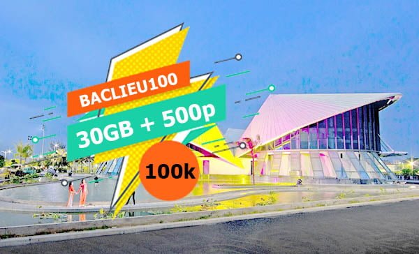 Đăng ký gói BACLIEU100 Viettel ưu đãi 30GB & miễn phí gọi nội mạng