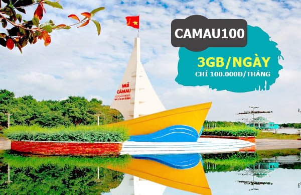 Đăng ký gói CAMAU100 Viettel 3GB/ngày & gọi nội mạng dưới 30 phút