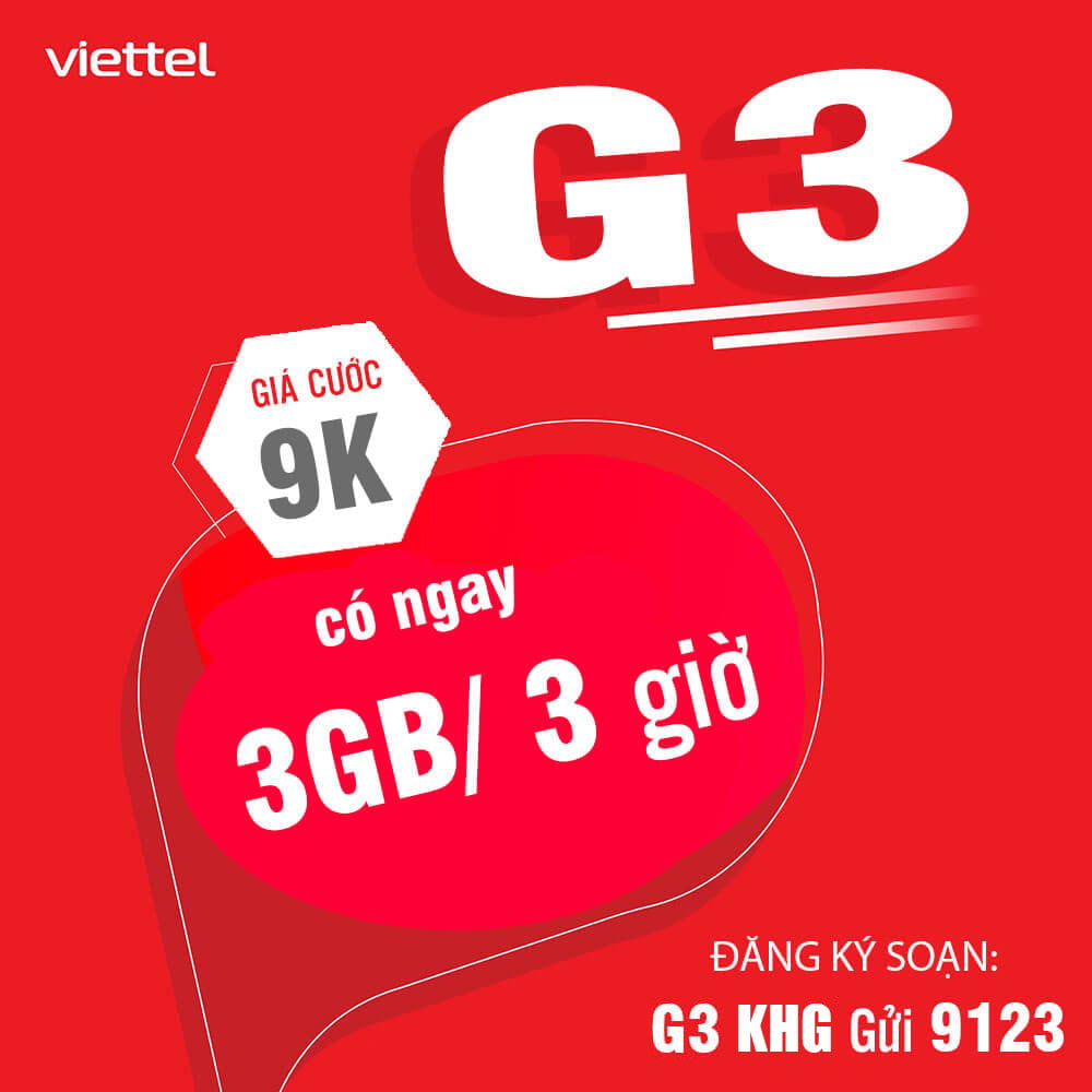 Gói G3 Viettel, mua thêm 3GB Data dùng trong 3 giờ chỉ 9k.