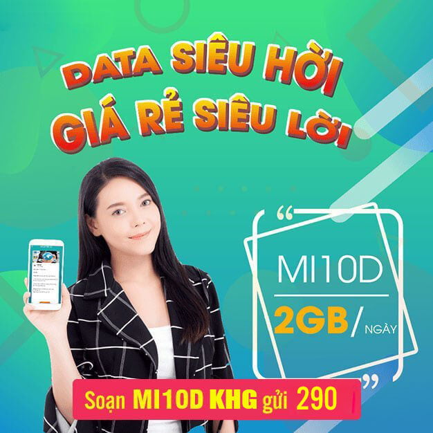 Đăng ký gói MI10D Viettel có ngay 2GB dùng trong 24h chỉ 10.000đ