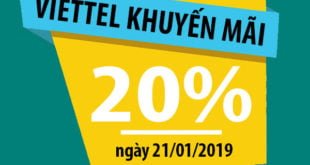 HOT: Viettel khuyến mãi 20% giá trị tất cả thẻ nạp trong 21/01/2019