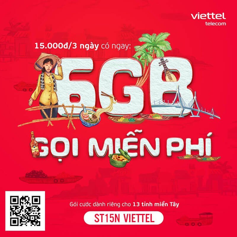 Gói ST15N Viettel giá 15k 3 ngày miễn phí 6GB và gọi nội mạng