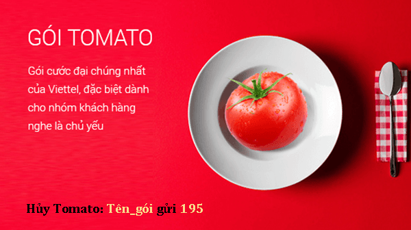 Hủy gói cước Tomato của Viettel nhanh qua tổng đài 195