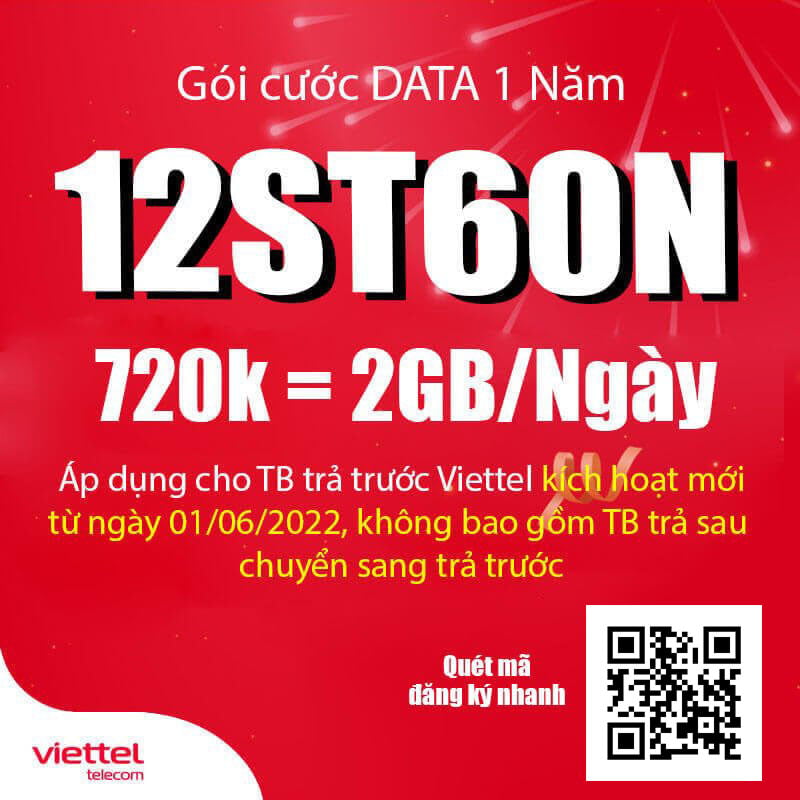 Đăng ký gói cước 12ST60N Viettel ( ST60N 1 Năm ) có 2GB 1 ngày