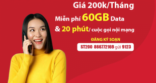 Đăng Ký Gói ST200 Viettel Có 60GB & Miễn Phí 20phút/Cuộc Gọi Nội Mạng