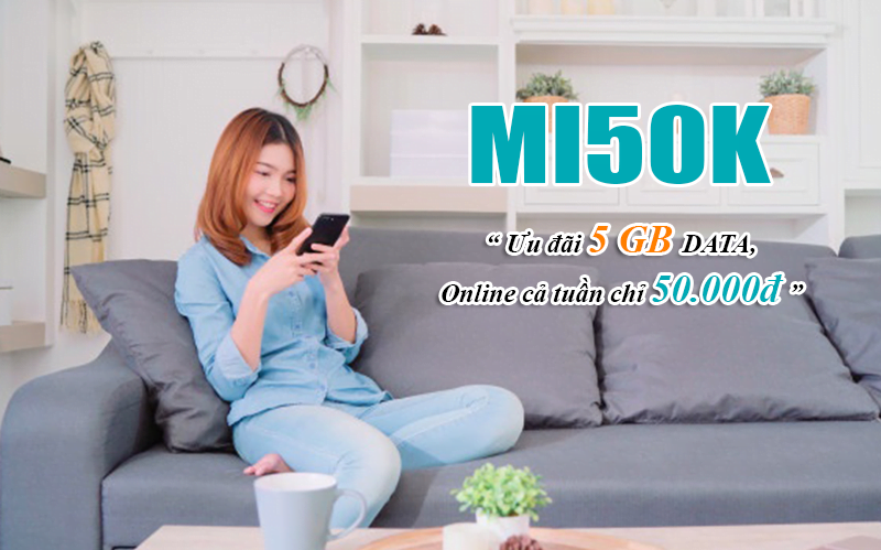 Gói Mi50K Viettel ưu đãi 5GB Data 1 tuần
