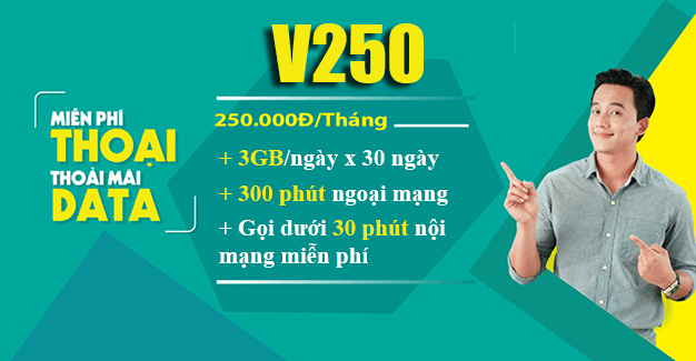 Đăng ký gói V250 Viettel ưu đãi 90GB & gọi nội mạng miễn phí dưới 30 phút