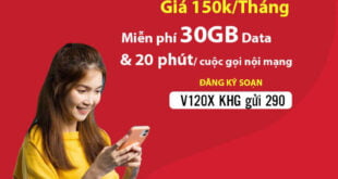 Đăng Ký Gói V120X Viettel Miễn Phí 30GB/Tháng & Gọi Nội Mạng