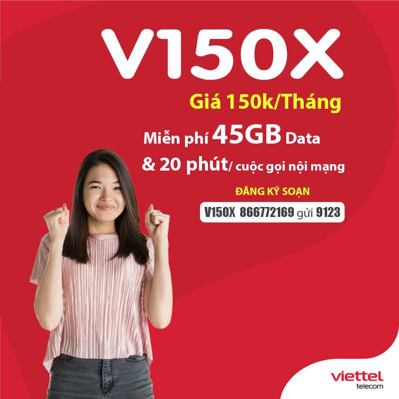 Đăng ký gói V150X Viettel có ngay 1.5GB/ngày & gọi nội mạng dưới 20 phút miễn phí