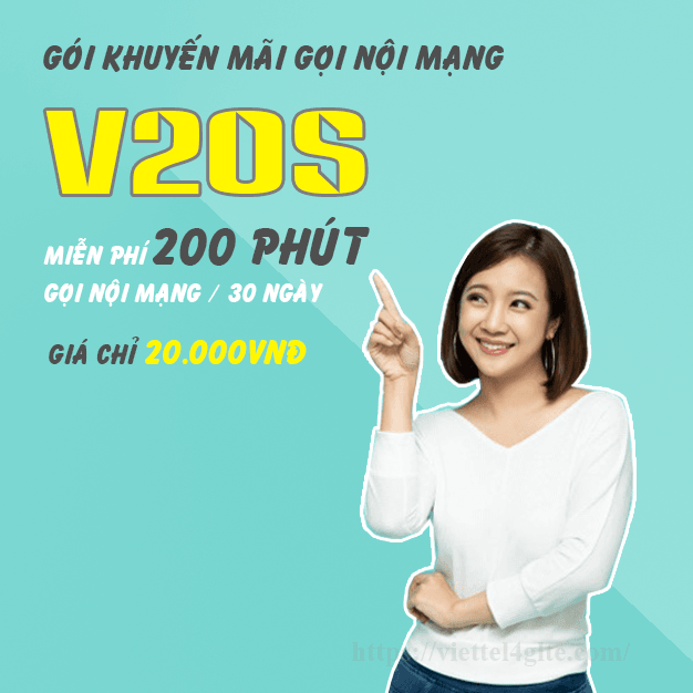 Gói V20S Viettel miễn phí 200 phút nội mạng chỉ 20.000đ/tháng