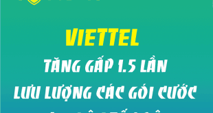 Viettel tăng gấp 1.5 lần lưu lượng các gói 4G Siêu Tốc Độ từ 11/04/2020