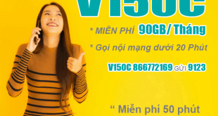 Đăng ký gói V150C Viettel miễn phí 45GB & Gọi nội mạng dưới 20p