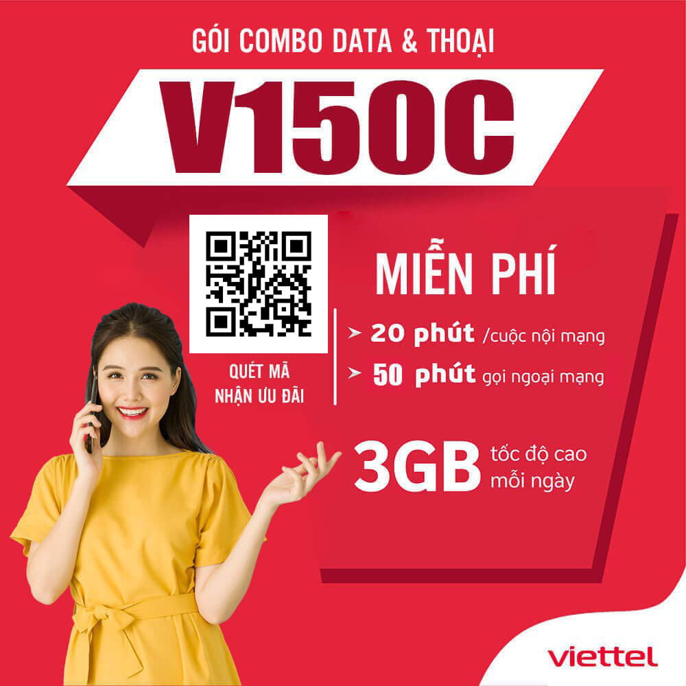 Đăng Ký Gói V150C Viettel Miễn Phí 90GB & Gọi Nội Mạng Dưới 20p