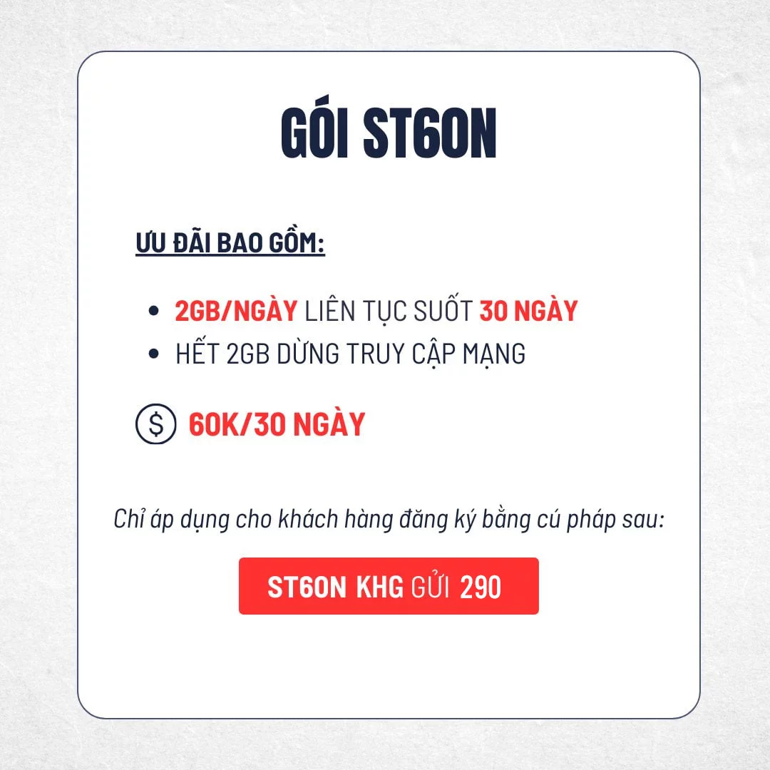 Đăng ký gói cước ST60N Viettel có 2GB 1 ngày giá 60k 1 tháng