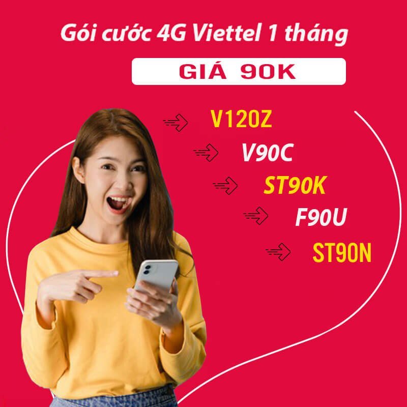 Hướng dẫn cơ hội ĐK gói 4G Viettel 1 mon 90k sở hữu 4GB 1 ngày