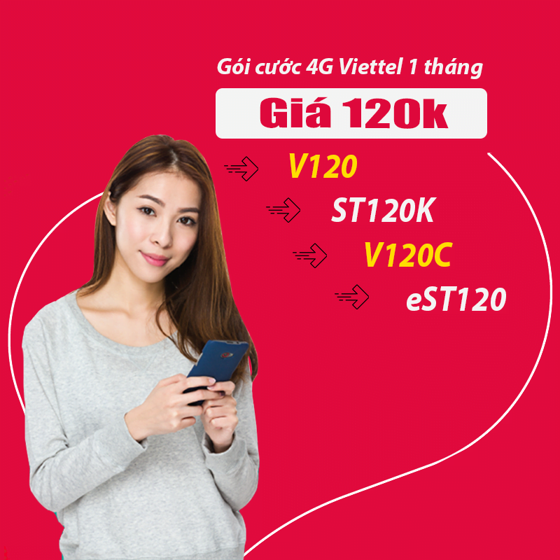 Hướng dẫn cách đăng ký 4G Viettel 1 tháng 120k KM 60GB