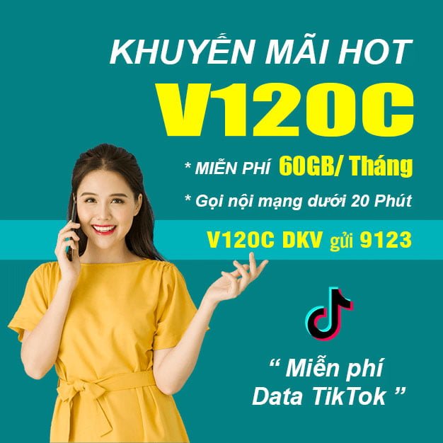 Đăng ký gói V120C Viettel miễn phí 30GB & Data TikTok chỉ 120.000đ