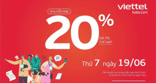 HOT: Viettel tặng 20% giá trị thẻ nạp ngày 19/06/2021
