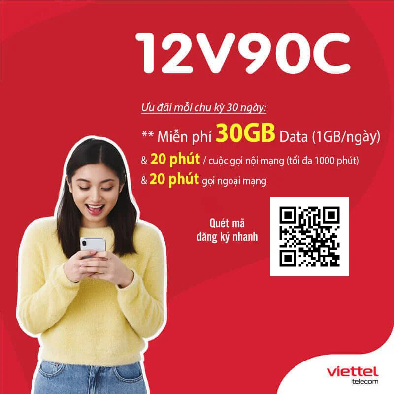 Đăng Ký Gói 12V90C Viettel Miễn Phí 1GB/Ngày & Gọi Nội Mạng 12 Tháng