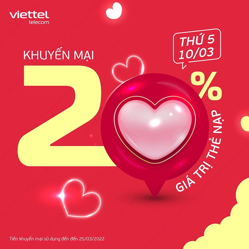 HOT: Viettel khuyến mãi tặng 20% giá trị thẻ nạp ngày 10/03/2022