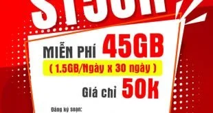 Đăng ký gói cước ST50N Viettel có 1.5GB 1 ngày giá 50k 1 tháng