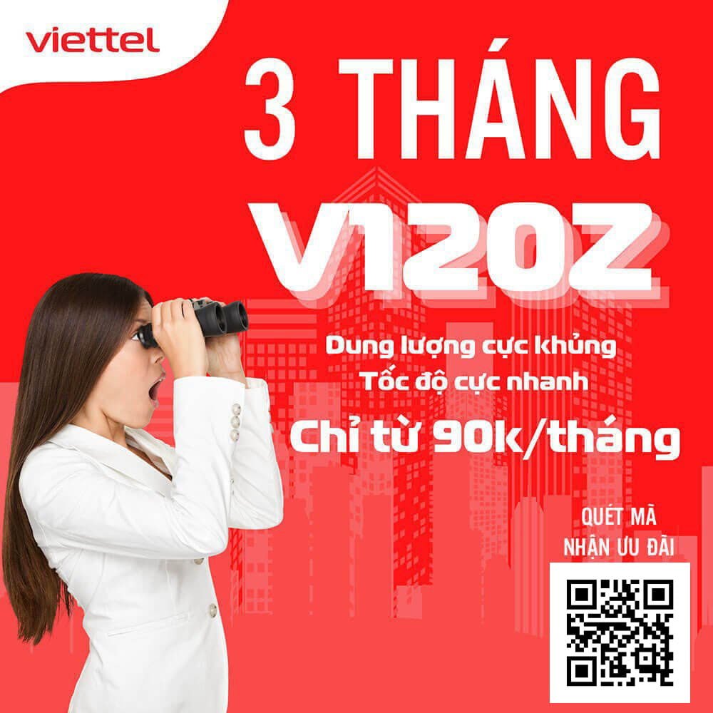 Gói 3V120Z Viettel (V120Z 3 Tháng) Ưu Đãi Khủng