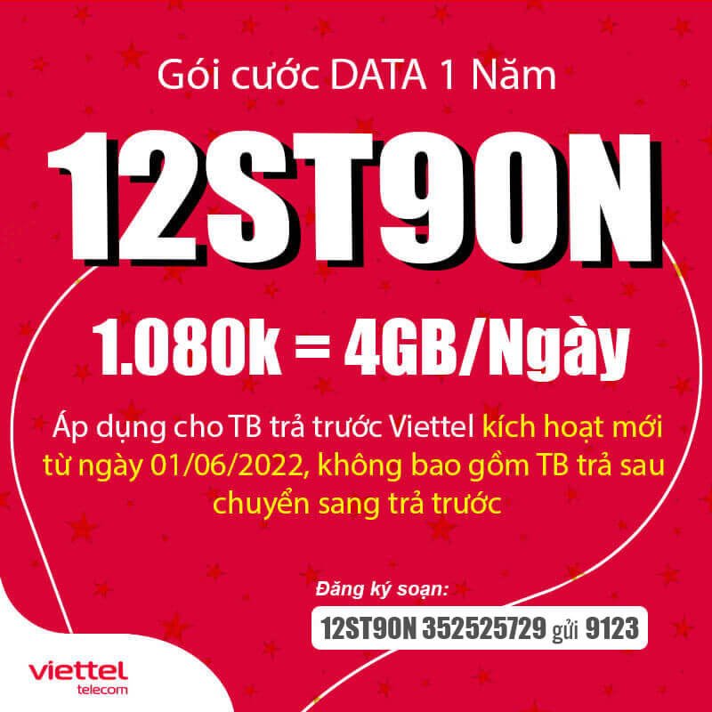 Đăng ký gói cước 12ST90N Viettel ( ST90N 12 tháng ) có 4GB 1 ngày