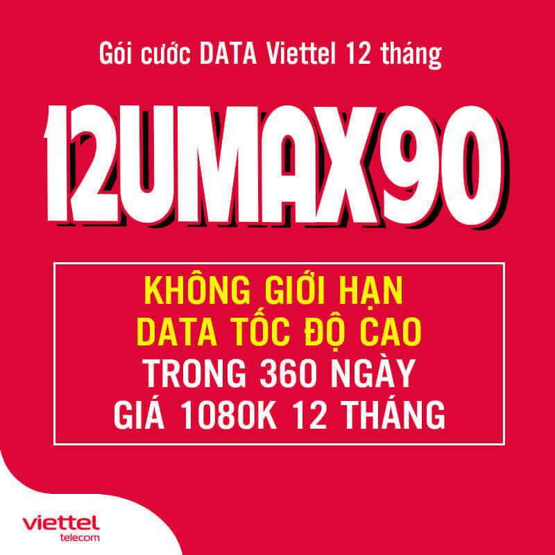 Đăng Ký Gói 12UMAX90 Viettel (UMAX90 12 Tháng) giá 1.080.000đ