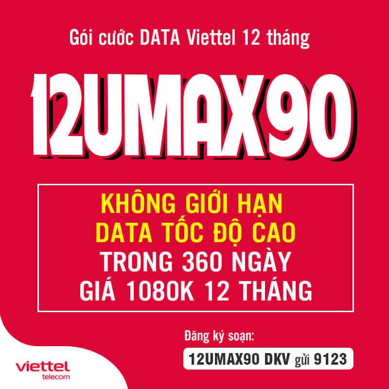 Đăng Ký Gói 12UMAX90 Viettel (UMAX90 12 Tháng) giá 1.080.000đ