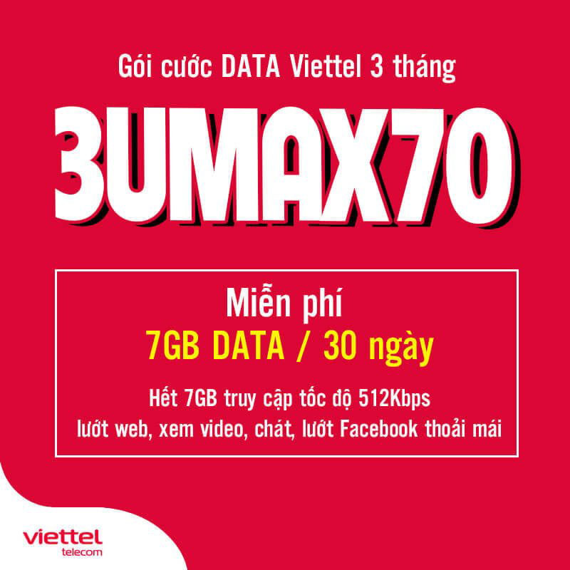 Đăng Ký Gói 3UMAX70 Viettel (UMAX70 3 Tháng) giá 210k