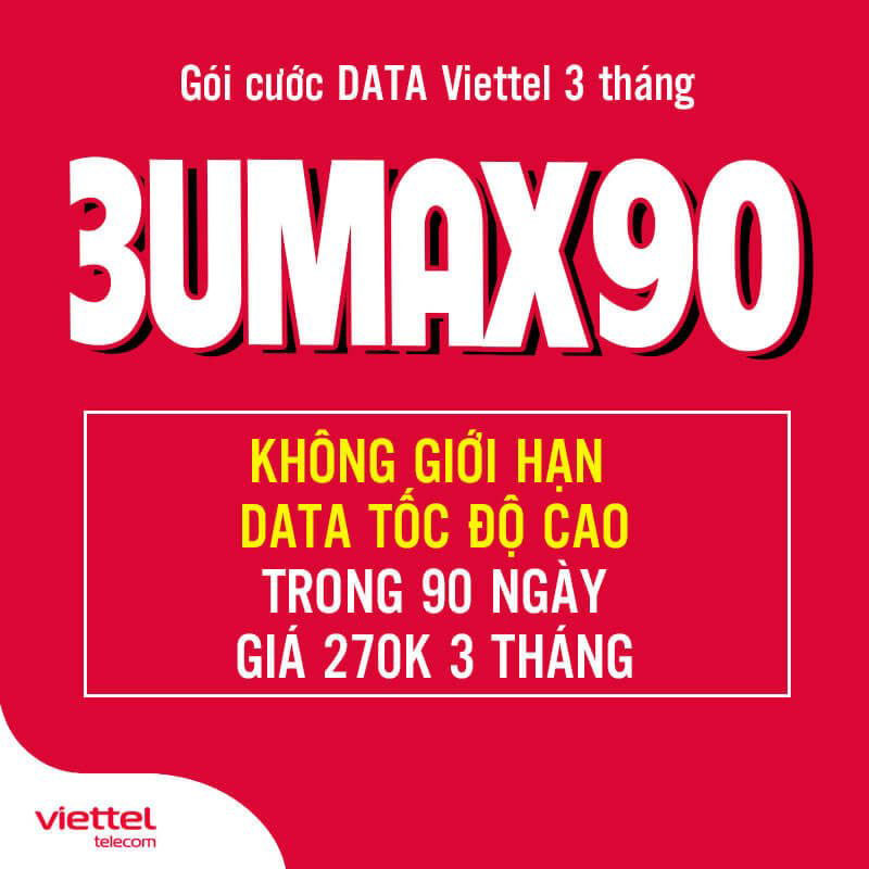 Đăng Ký Gói 3UMAX90 Viettel (UMAX90 3 Tháng) giá 270k