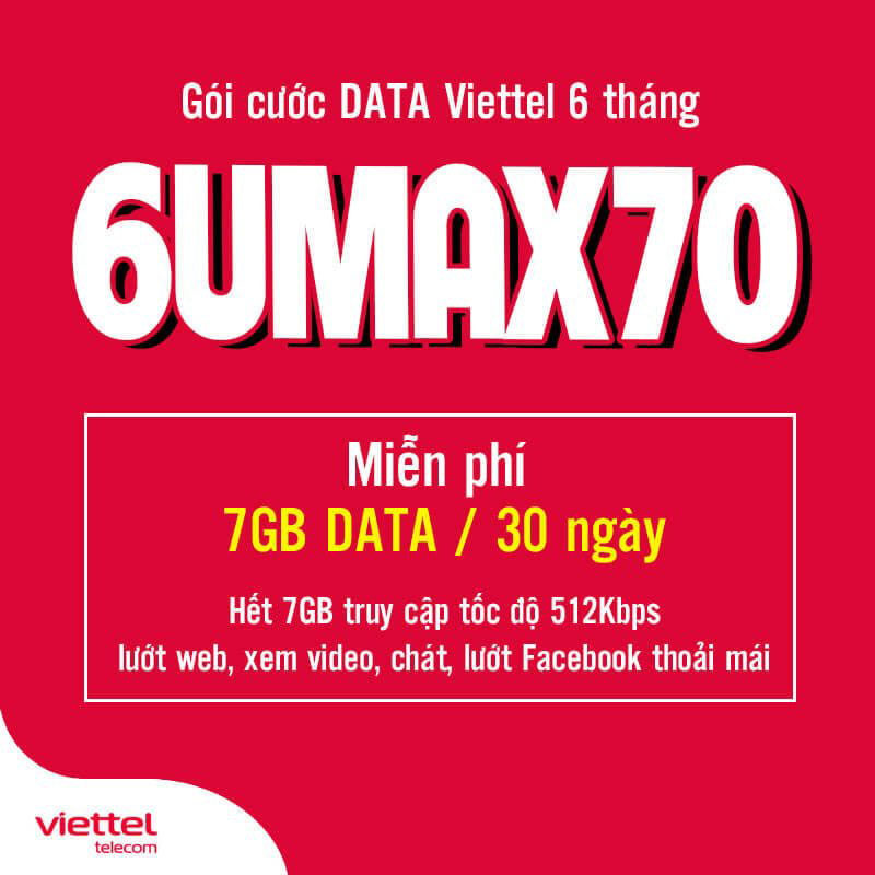 Đăng Ký Gói 6UMAX70 Viettel (UMAX70 6 Tháng) giá 420k