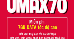 Đăng Ký Gói UMAX70 Viettel nhận 7GB, không giới hạn Data 1 tháng