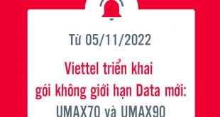 Viettel triển khai 2 gói cước không giới hạn Data mới: UMAX70 và UMAX90