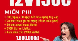 Đăng ký gói 12V150C Viettel (V150C 12 tháng) giá 1.8tr 12 tháng