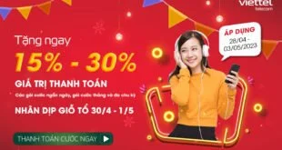 HOT: Viettel khuyến mãi Giỗ Tổ giảm 15% - 30% các gói cước mạng di động