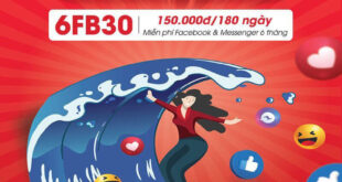 Gói 6FB30 của Viettel Không Giới Hạn Data Truy Cập Facebook 6 tháng