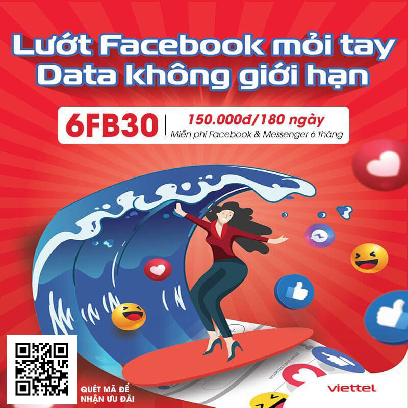 Gói 6FB30 của Viettel Không Giới Hạn Data Truy Cập Facebook 6 tháng