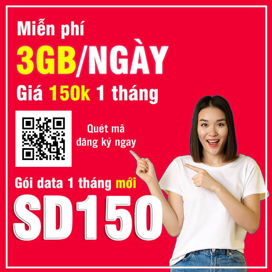 Đăng ký gói cước SD150 Viettel có 3GB 1 ngày giá 150k 1 tháng