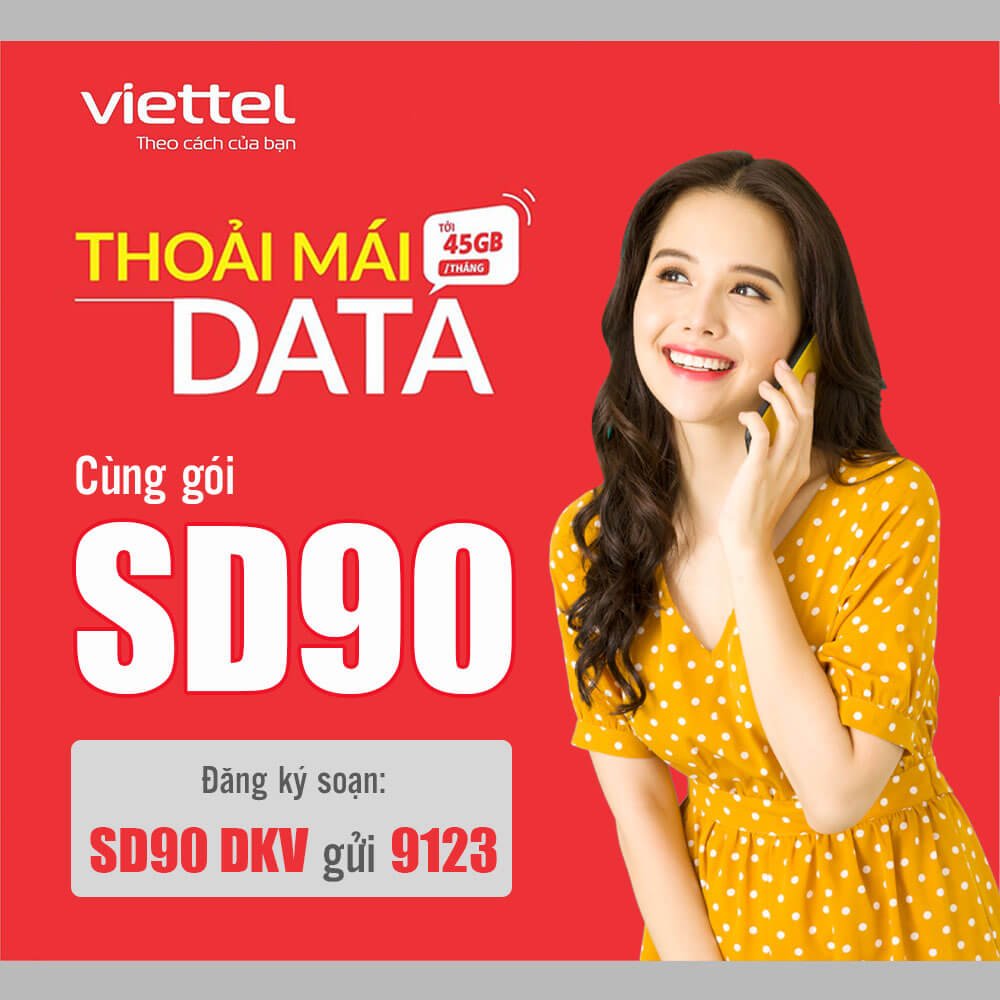 Đăng ký gói cước SD90 Viettel có một.5GB một ngày giá chỉ 90k 1 tháng