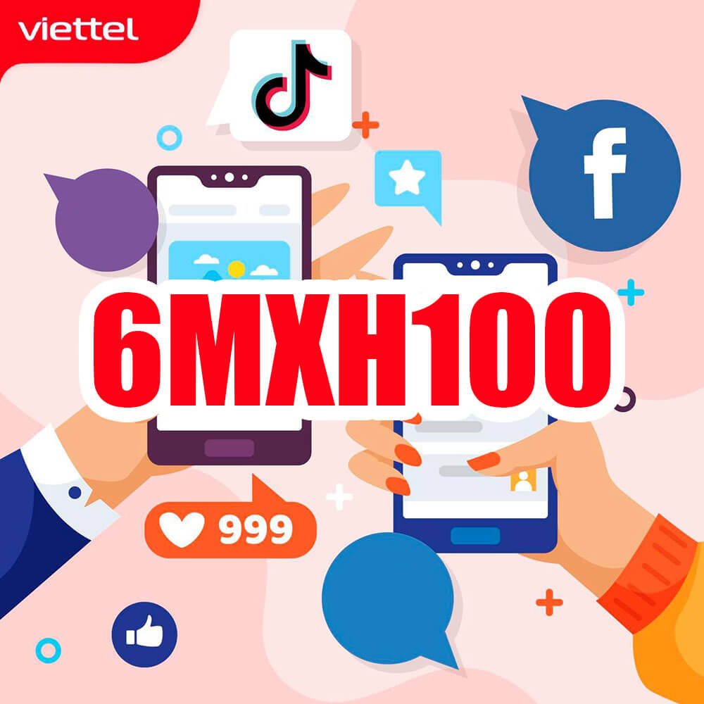 Đăng Ký Gói 6MXH100 Viettel miễn phí Data Youtube, Facebook, Tiktok