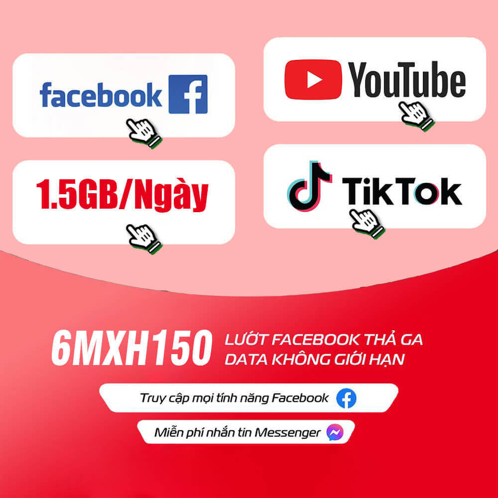 Đăng Ký Gói 6MXH150 Viettel miễn phí Data Youtube, Facebook, Tiktok
