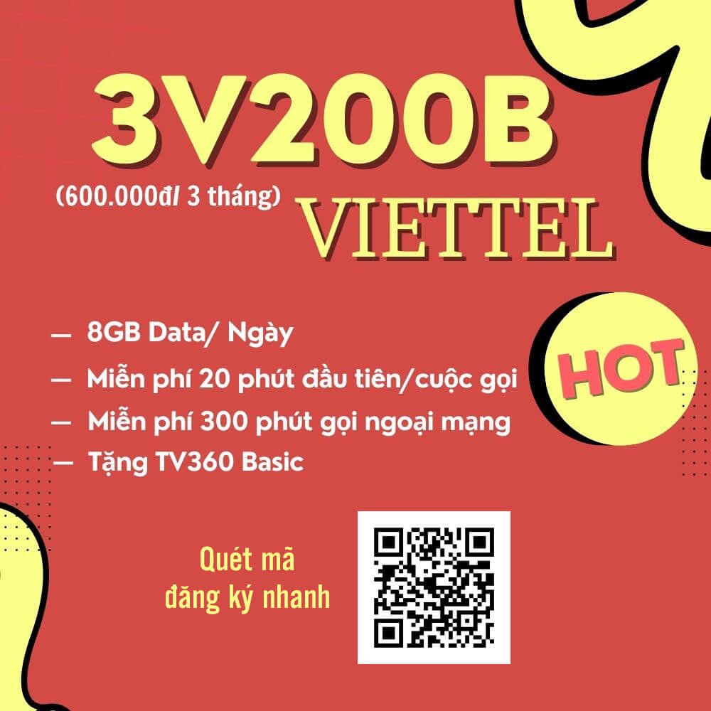Đăng Ký Gói 3V200B Viettel Có 8GB/Ngày & COMBO Gọi Thoại 3 Tháng