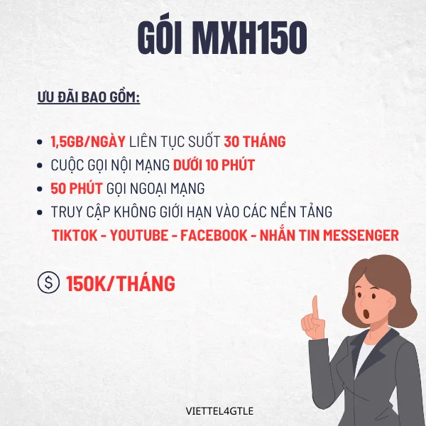 Hướng dẫn đăng ký gói cước Viettel 150k tháng với gói MXH150